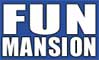 Fun Mansion